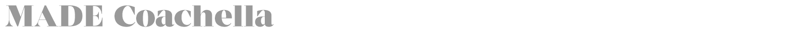 Made Coachella font preview